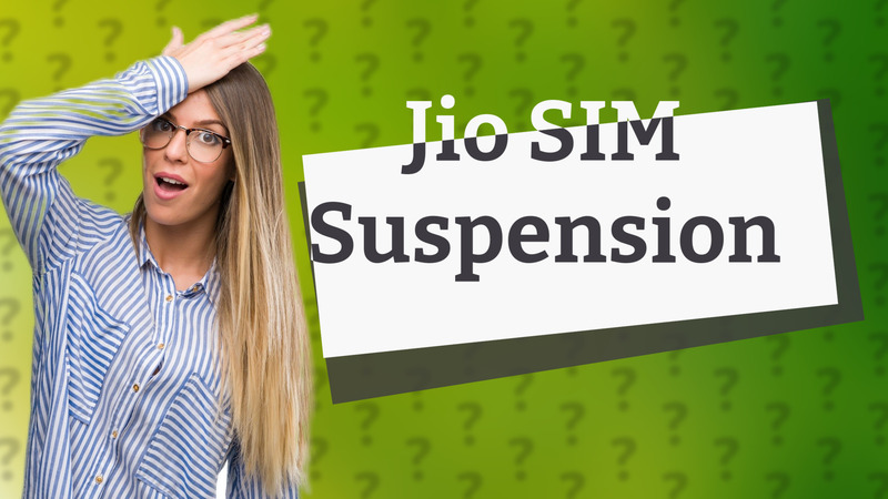 Jio SIM Suspension