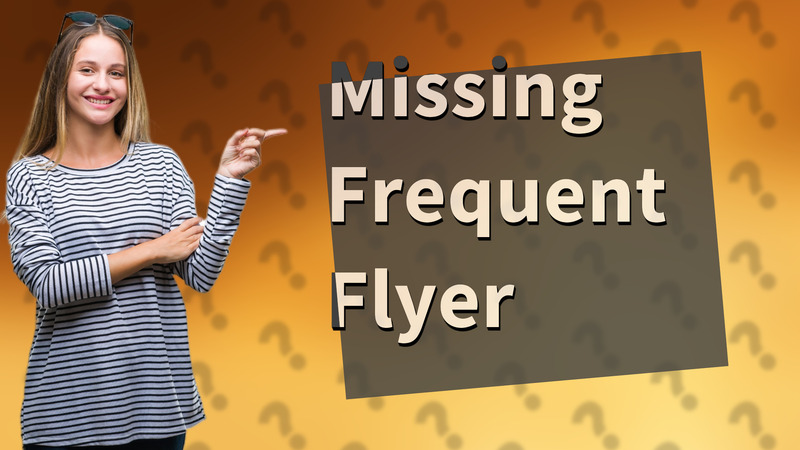 Missing Frequent Flyer