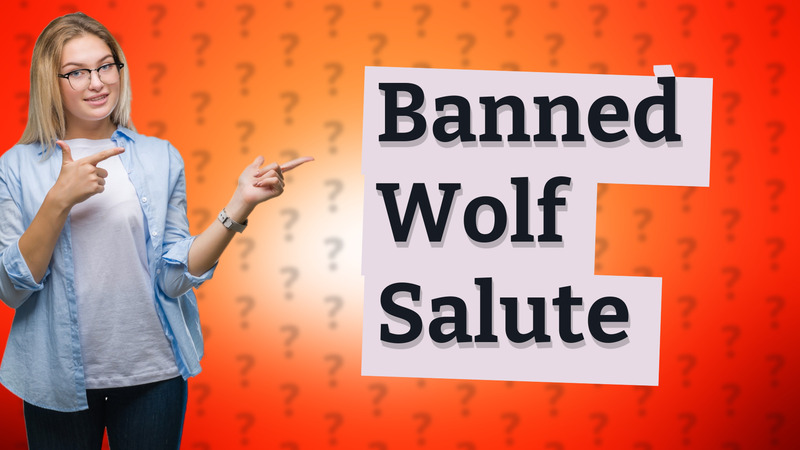 Banned Wolf Salute