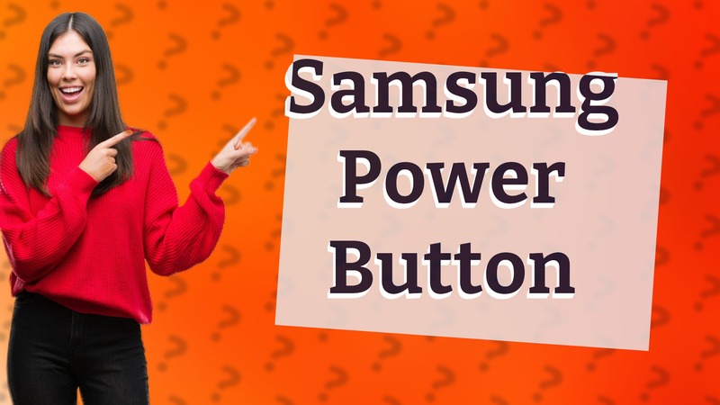 Samsung Power Button