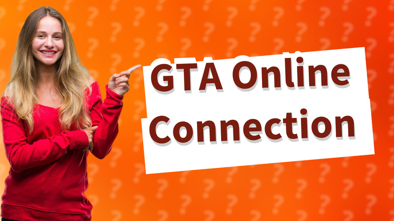 GTA Online Connection