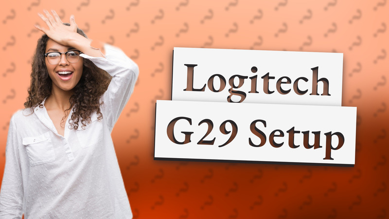 Logitech G29 Setup
