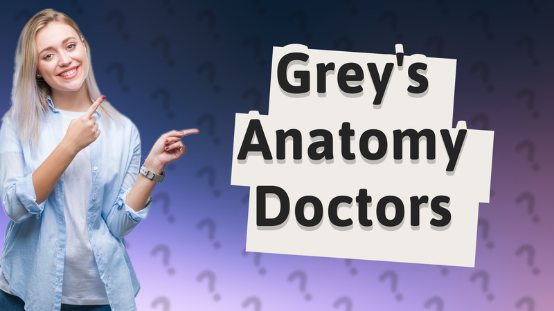 Grey's Anatomy Doctors