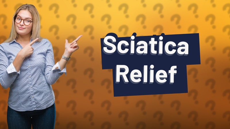 Sciatica Relief