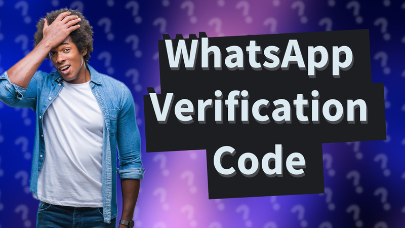 WhatsApp Verification Code