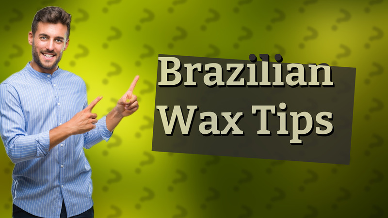 Brazilian Wax Tips