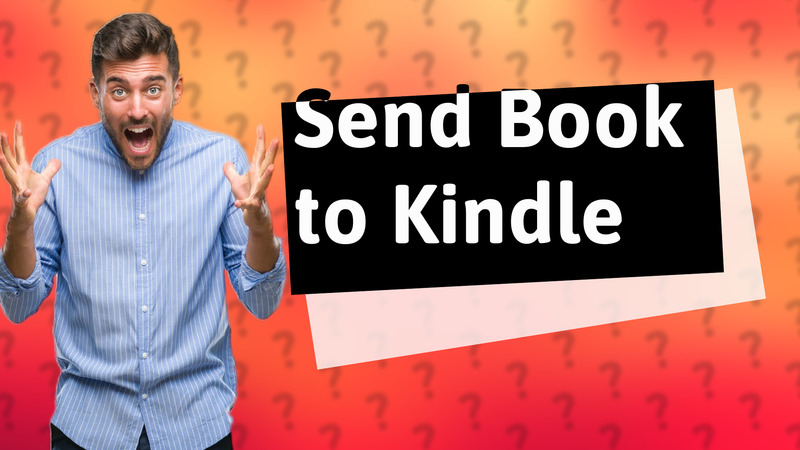 Send Book to Kindle