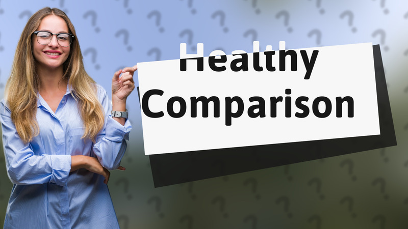 Healthy Comparison