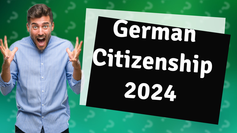 German Citizenship 2024