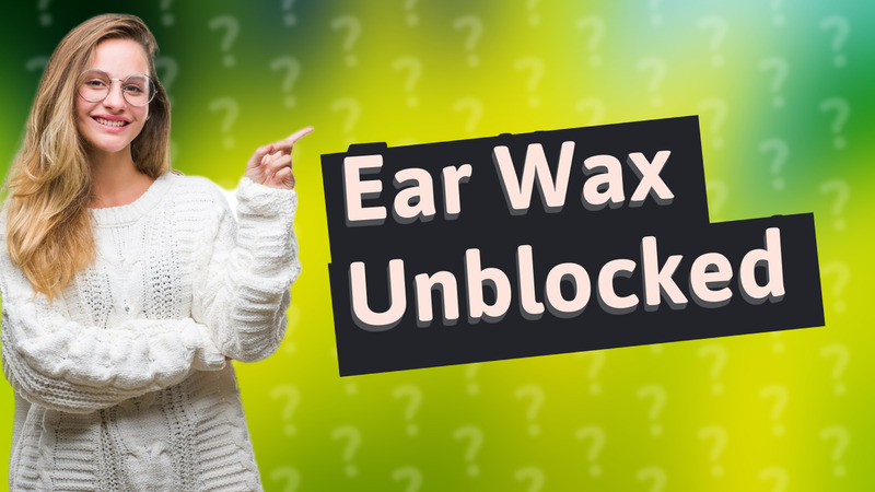 Ear Wax Unblocked