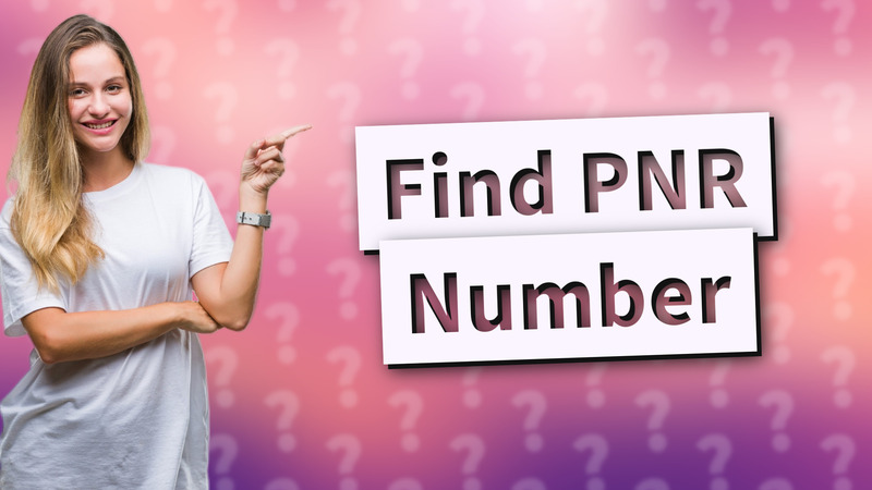 Find PNR Number