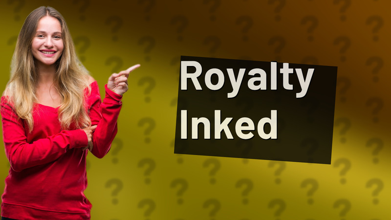 Royalty Inked