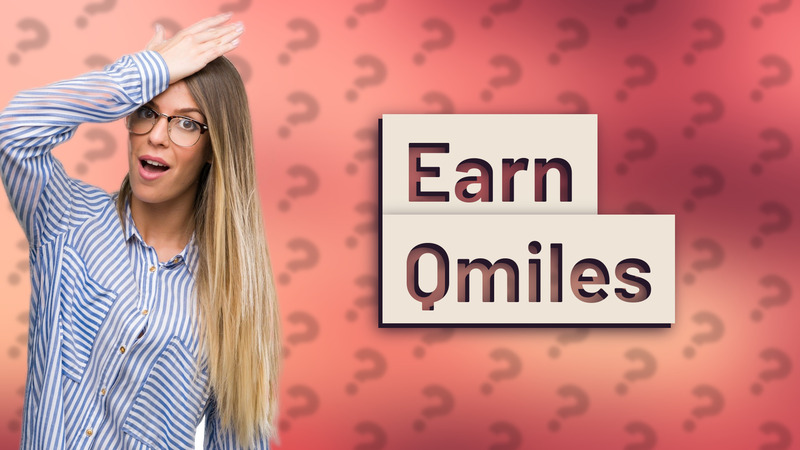 Earn Qmiles
