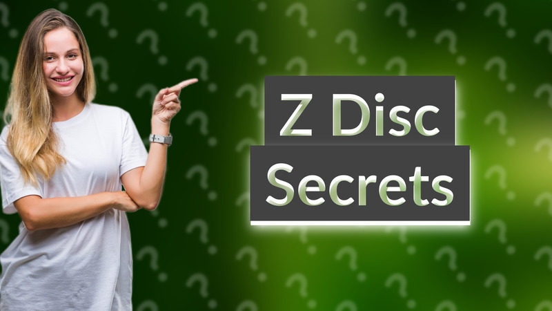Z Disc Secrets