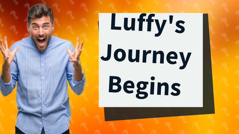 Luffy's Journey Begins