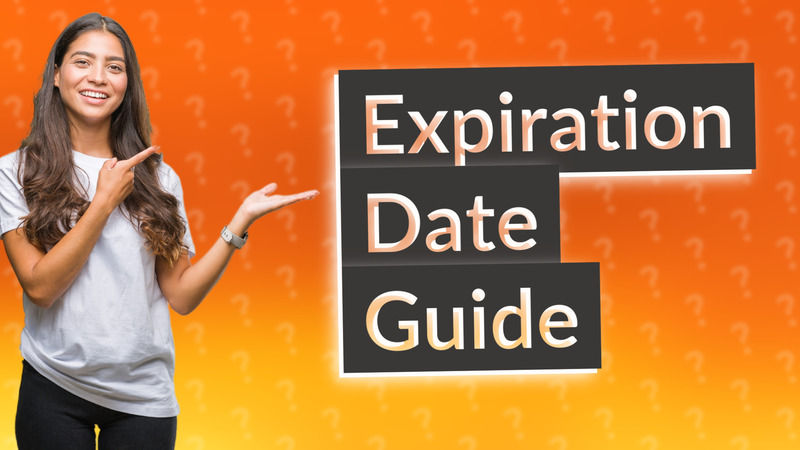 Expiration Date Guide