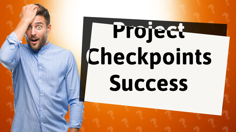 Project Checkpoints Success
