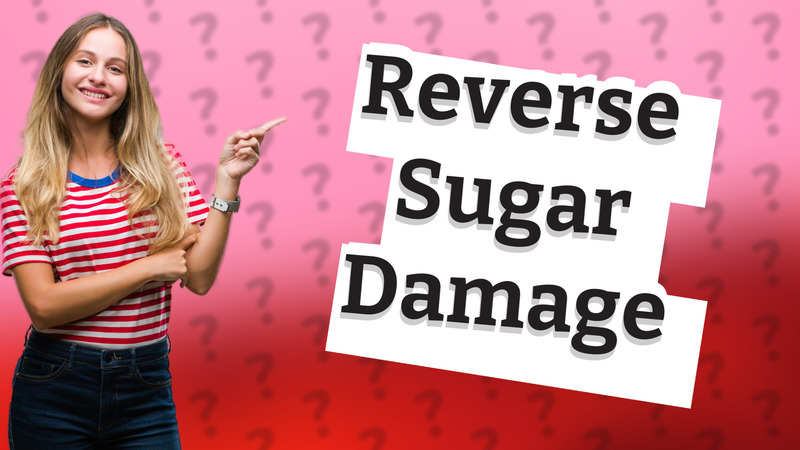Reverse Sugar Damage