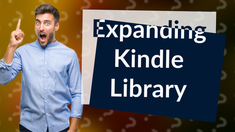 Expanding Kindle Library