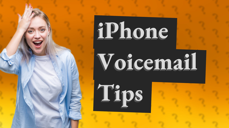 iPhone Voicemail Tips