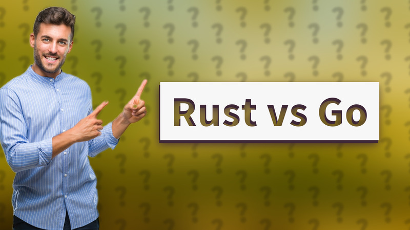 Rust vs Go