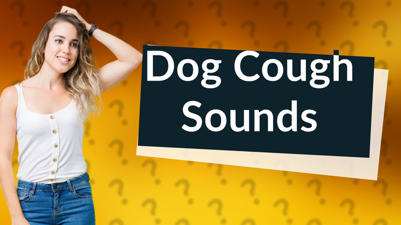 Dog Cough Sounds
