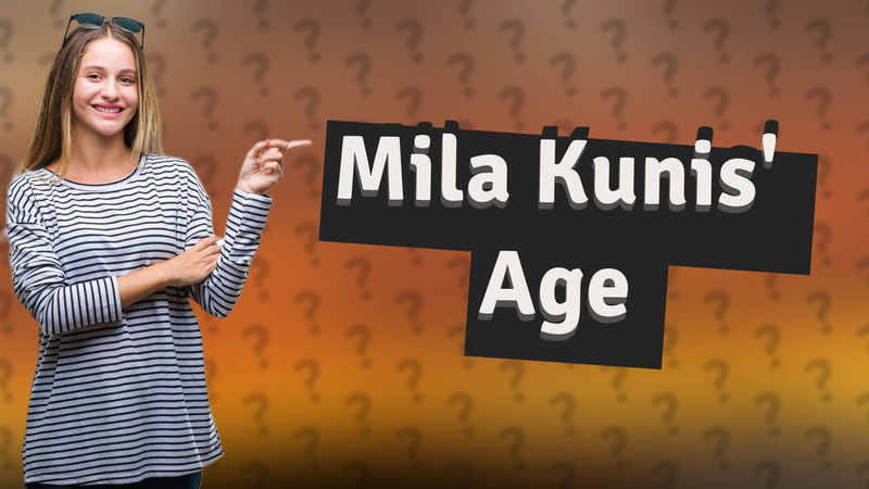 Mila Kunis' Age