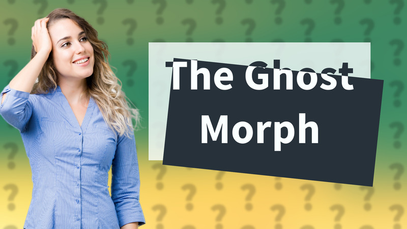 The Ghost Morph
