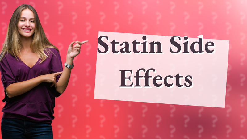 Statin Side Effects