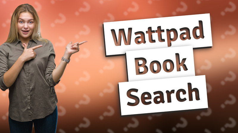 Wattpad Book Search
