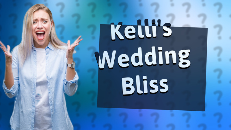 Kelli's Wedding Bliss