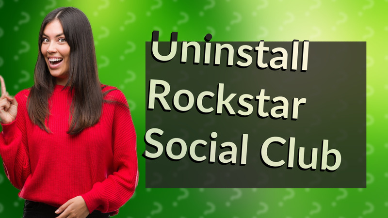 Uninstall Rockstar Social Club