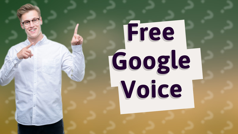 Free Google Voice