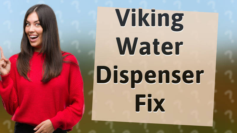 Viking Water Dispenser Fix