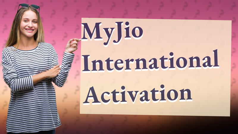 MyJio International Activation