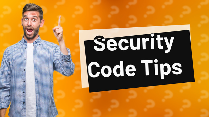 Security Code Tips