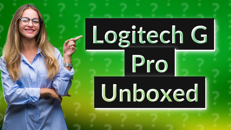 Logitech G Pro Unboxed