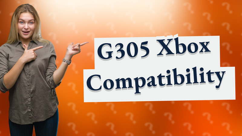 G305 Xbox Compatibility
