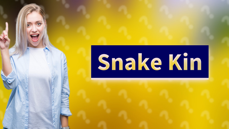 Snake Kin