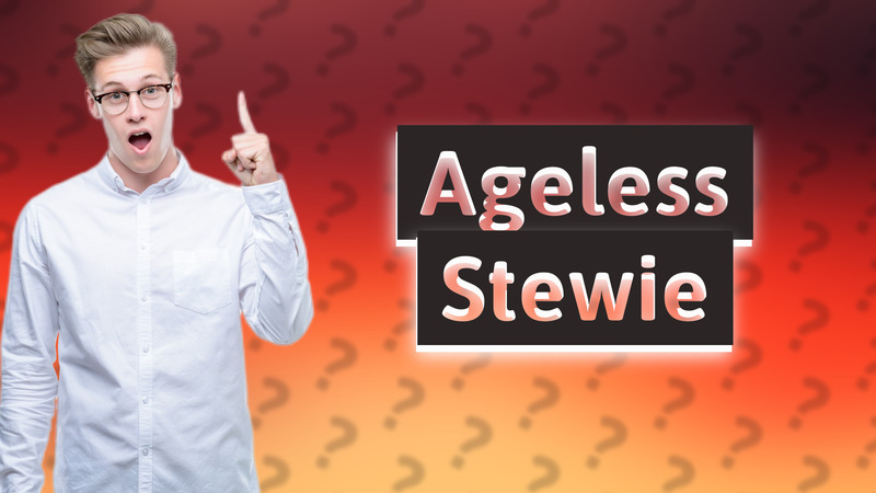 Ageless Stewie