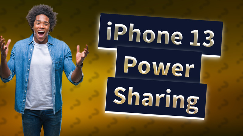 iPhone 13 Power Sharing
