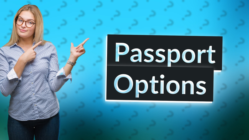 Passport Options