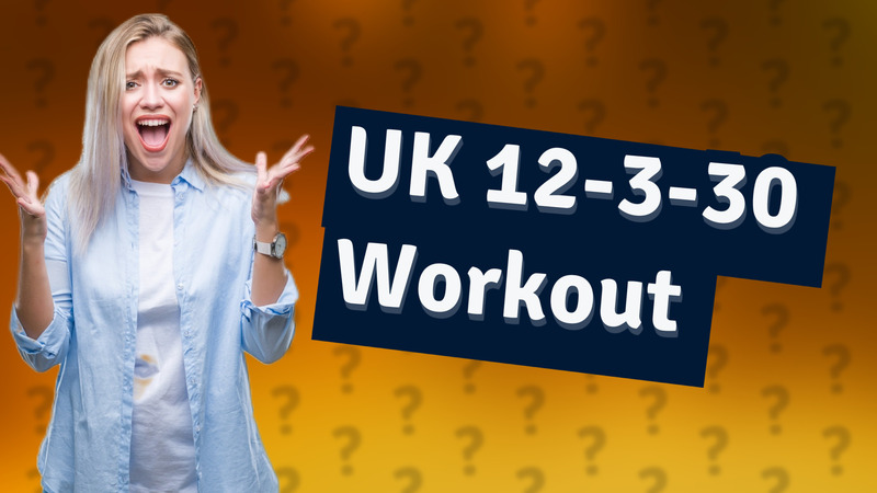 UK 12-3-30 Workout