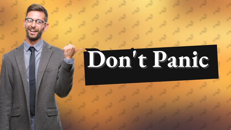 Don't Panic