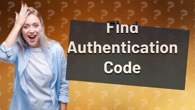 Find Authentication Code