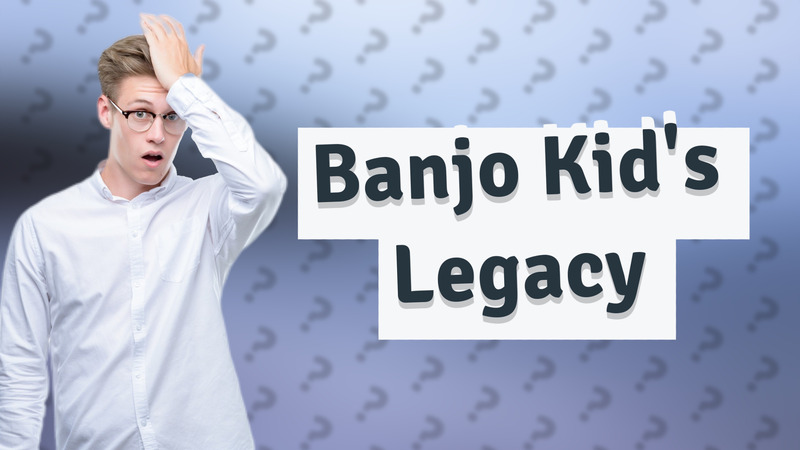 Banjo Kid's Legacy