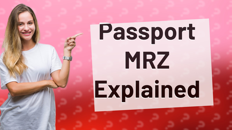 Passport MRZ Explained