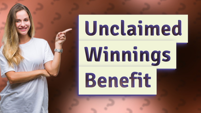 Unclaimed Winnings Benefit