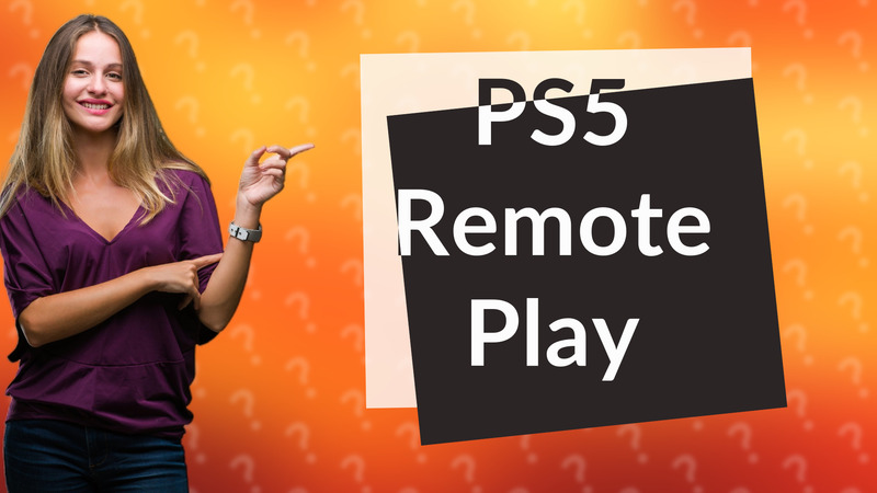 PS5 Remote Play