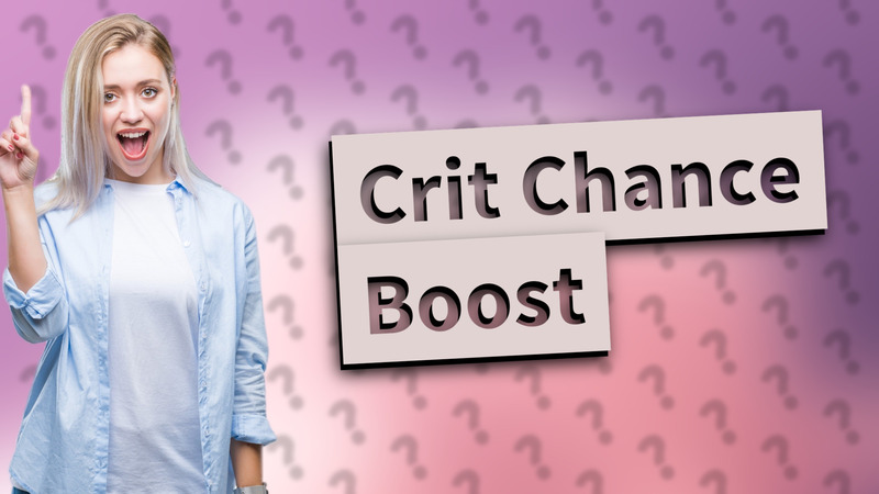 Crit Chance Boost